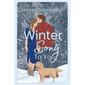 My Winter Song To You
