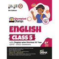 Olympiad Champs English Class 5 with Chapter-wise Previous 10 Year (2013 - 2022) Questions 5th Edition Complete Prep Guide with Theory, PYQs, Past & P