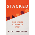Stacked: Five Habits to Wake Up Happy