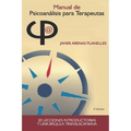 Manual de Psicoanálisis para Terapeutas: Veinte lecciones introductorias y una brújula translacaniana