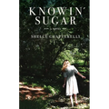 Knowin' Sugar