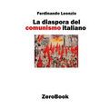 La diaspora del comunismo italiano