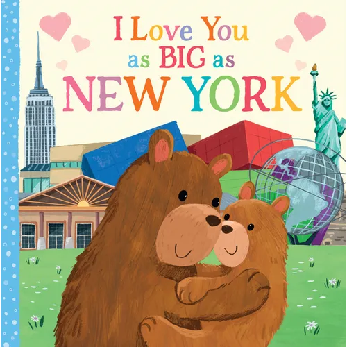 I Love You as Big as New York