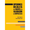 Opciones reales en el marco de la valoración de empresas