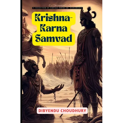 Krishna-Karna Samvad: A collection of fantasy poems on Mahabharata - Paperback