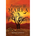 Passage To Marfa