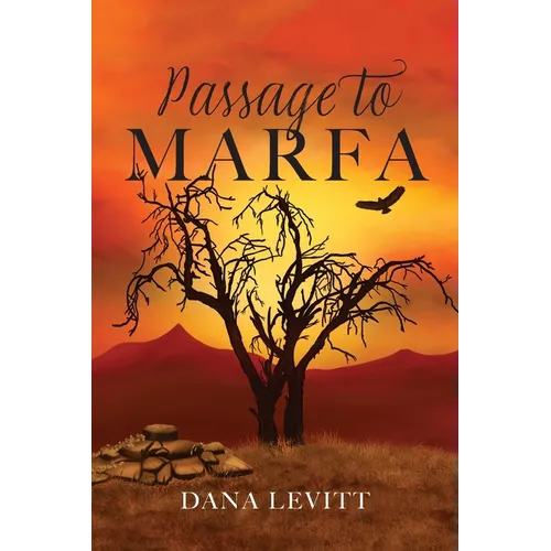 Passage To Marfa