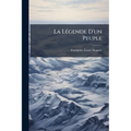 La Légende D'un Peuple