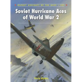 Soviet Hurricane Aces of World War 2