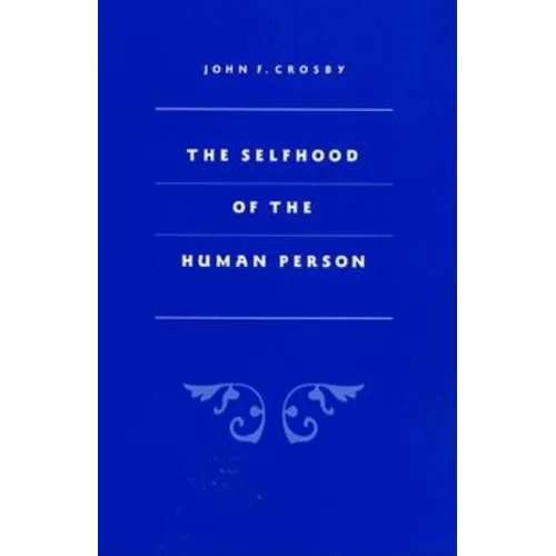 Selfhood of the Human Person
