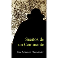 Sueños de un Caminante