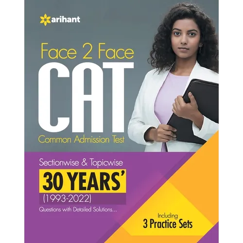 Face To Face CAT 30 Years (1993-2022) Sectionwise & Topicwise solved paper 2023
