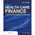 Baker's Health Care Finance: Basic Tools for Nonfinancial Managers