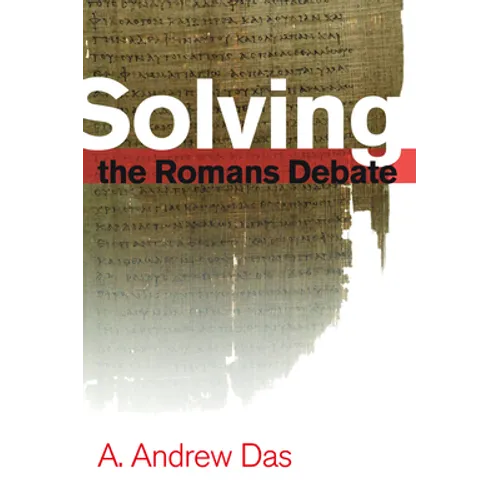 Solving the Romans Debate
