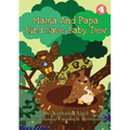 Mama and Papa Bird Save Baby Dew