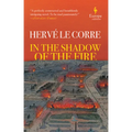 In the Shadow of the Fire