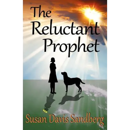 The Reluctant Prophet