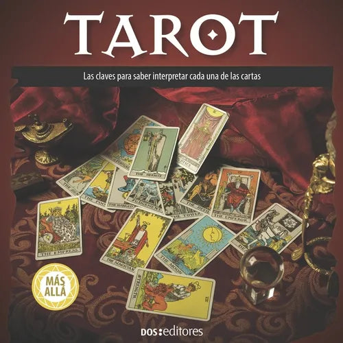 Tarot: las claves para saber interpretar cada una de las cartas
