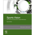 Sports Vision: Vision Care for the Enhancement of Sports Performance