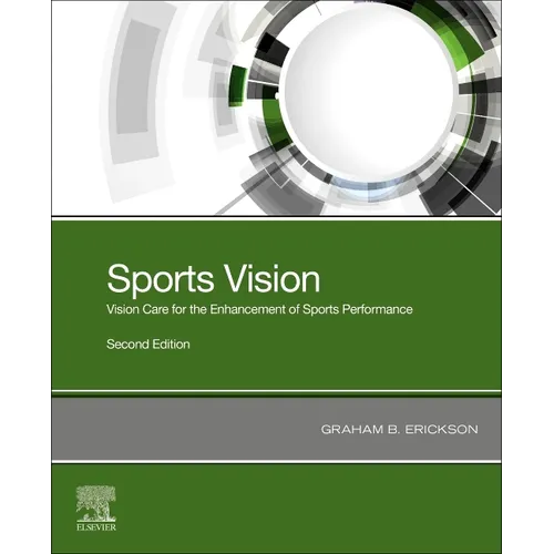 Sports Vision: Vision Care for the Enhancement of Sports Performance