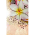 The Perfection of Purity: A Message To My Daughter