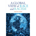 A Global View of Race and Racism
