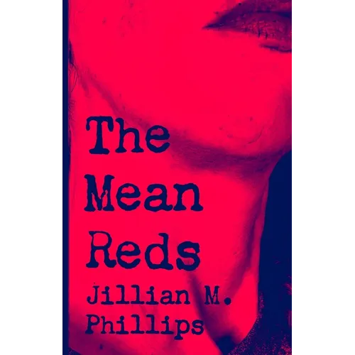 The Mean Reds