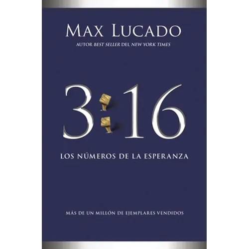 3:16: Los Números de la Esperanza