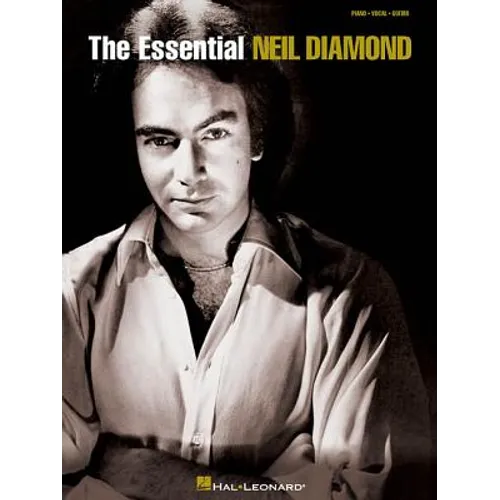 The Essential Neil Diamond
