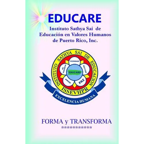 EDUCARE - Instituto Sathya Sai de Educación en Valores Humanos de PR