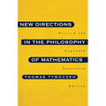 New Directions in the Philosophy of Mathematics: An Anthology - Revised and Expanded Edition