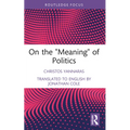 On the "Meaning" of Politics