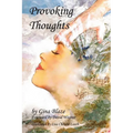 Provoking Thoughts: 52 Reflections Recharge, Refine and Rethink.