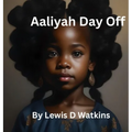 Aaliyah day off