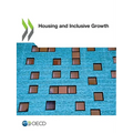 Housing and Inclusive Growth
