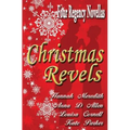 Christmas Revels: Four Regency Novellas