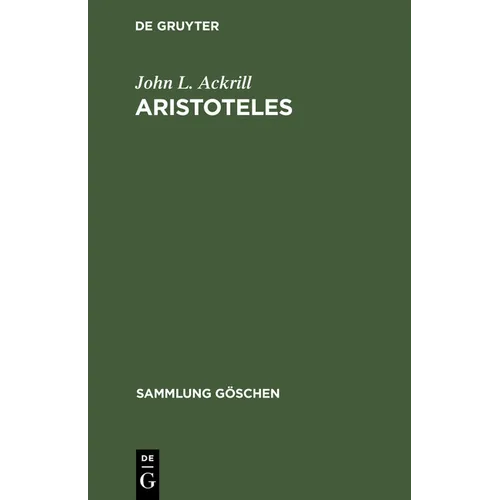 Aristoteles: Eine Einführung in Sein Philosophieren