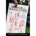 Sports and the Racial Divide, Volume II: A Legacy of African American Athletic Activism (Hardback)