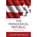 The Paradoxical Republic: Austria 1945-2020