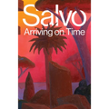 Salvo: Arriving on Time