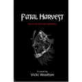 Fatal Harvest