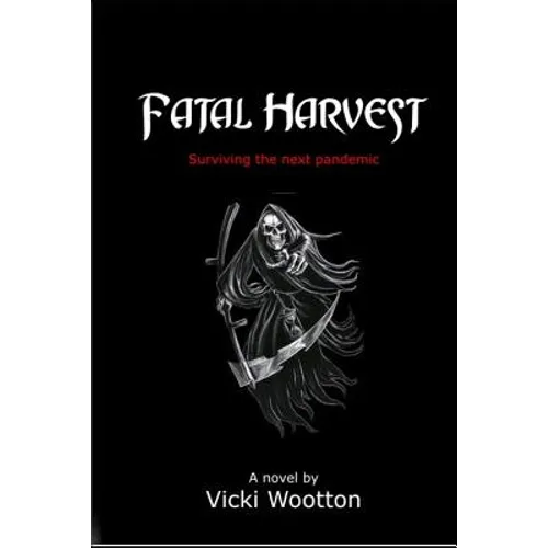 Fatal Harvest
