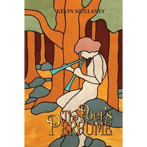 The Poet's Perfume: Food for thought and thought for food