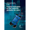 Informe mundial sobre la propiedad intellectual en 2017 - Capital intangible en las cadenas globales de valor