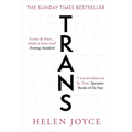 Trans: When Ideology Meets Reality