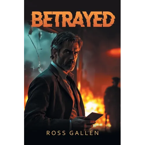 Betrayed
