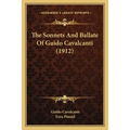The Sonnets And Ballate Of Guido Cavalcanti (1912)