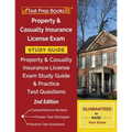Property and Casualty Insurance License Exam Study Guide: Property & Casualty Insurance License Exam Study Guide and Practice Test Questions [2nd Edit