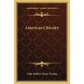 American Chivalry