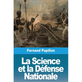 La Science et la Défense Nationale